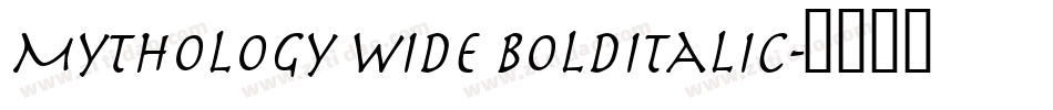 Mythology Wide BoldItalic字体转换